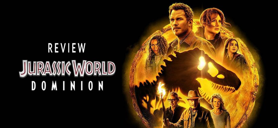 Jurassic World Dominion (2022) จูราสสิค เวิลด์ ยุคใหม่ไดโนเสาร์ครองโลก